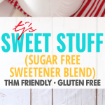 Sweetener Sweet Stuff